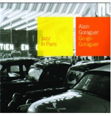 Alain Goraguer - Go-Go-Goraguer