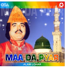 Alam Lohar - Maa Da Pyar