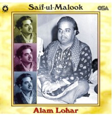 Alam Lohar - Saif-Ul-Malook