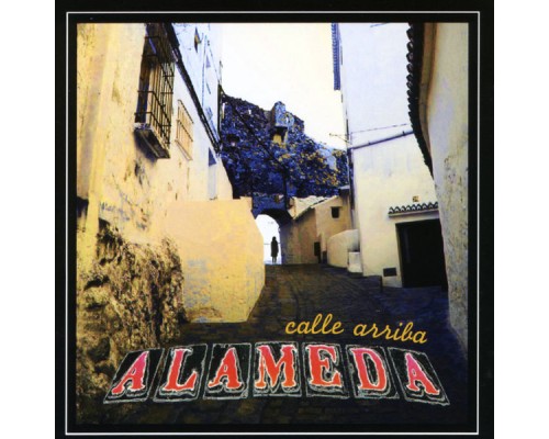 Alameda - Calle Arriba