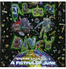 Alan Davey - Sputnik Stan, Vol. 1: A Fistful of Junk