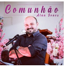 Alan Jones - Comunhão