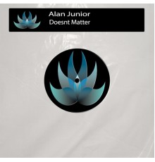 Alan Junior - Doesnt Matter