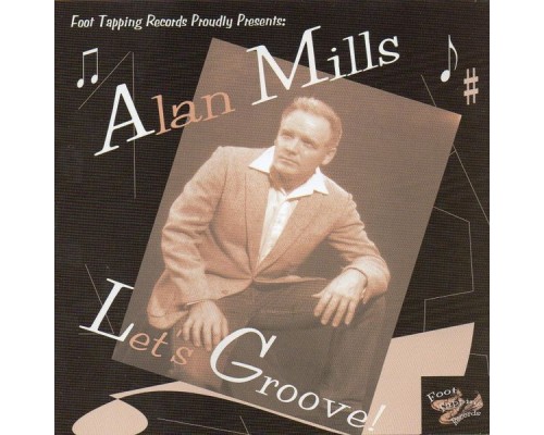 Alan Mills - Lets Groove