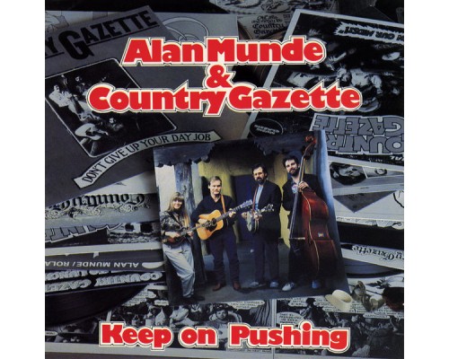 Alan Munde, Country Gazette - Keep On Pushing