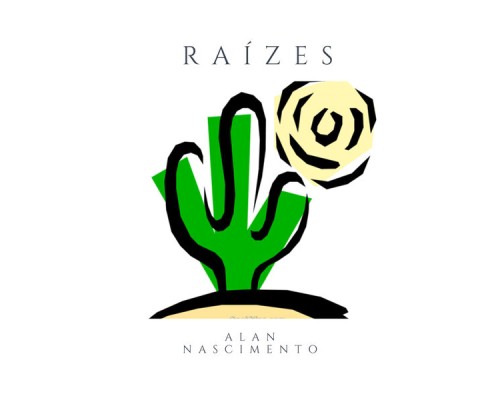 Alan Nascimento - Raízes