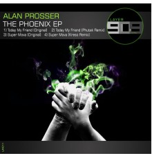 Alan Prosser - Phoenix EP