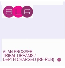 Alan Prosser - Tribal Dreams