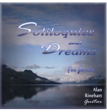 Alan Rinehart - Soliloquies and Dreams