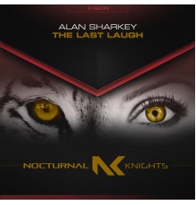 Alan Sharkey - The Last Laugh