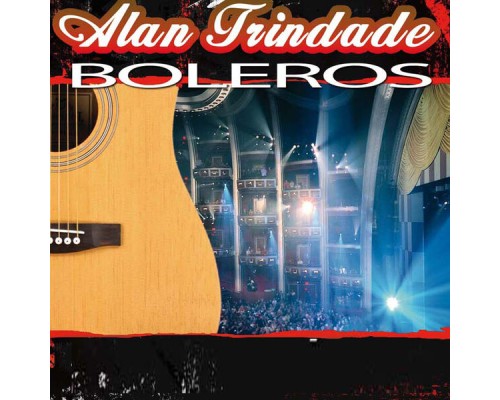 Alan Trindade - Boleros