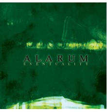 Alarum - Eventuality