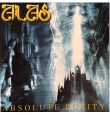 Alas - Absolute Purity