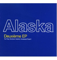 Alaska - Deuxieme ep