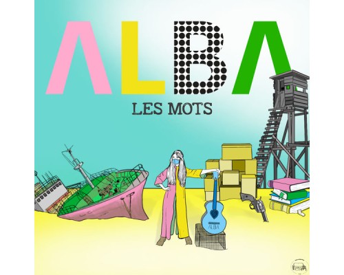 Alba - LES MOTS