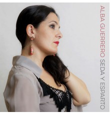 Alba Guerrero - Seda y Esparto