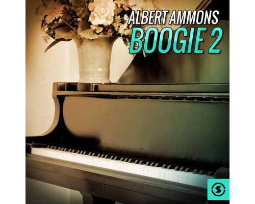 Albert Ammons - Boogie 2