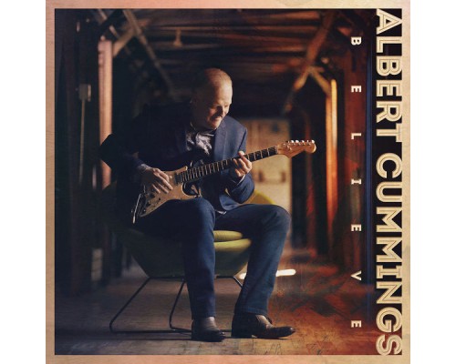 Albert Cummings - Believe