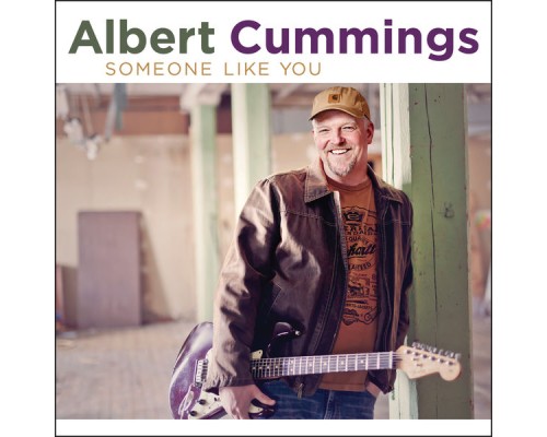 Albert Cummings - Someone Like You