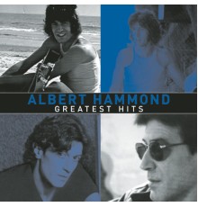 Albert Hammond - Greatest Hits