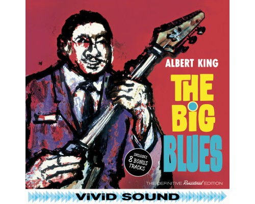 Albert King - The Big Blues