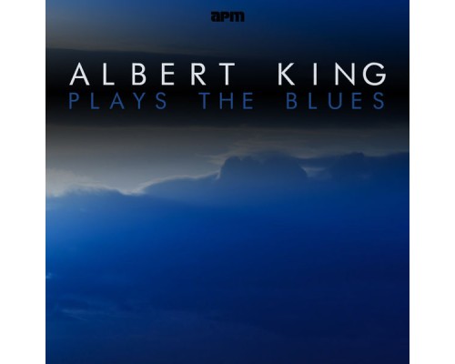 Albert King - Plays the Blues