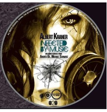 Albert Kraner - Infected By Music