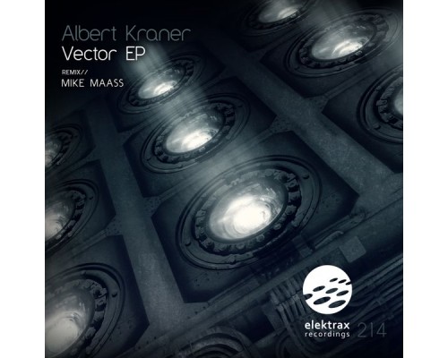 Albert Kraner - Vector EP