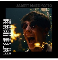 Albert Marzinotto - Last Christmas 2.0