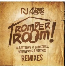 Albert Neve - Romper Room (Remixes)