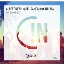 Albert Neve & Abel Ramos - Dreaming