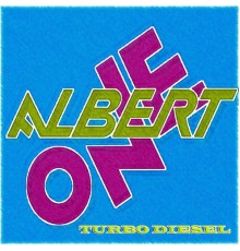 Albert One - Turbo Diesel