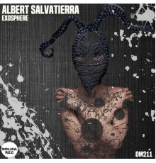 Albert Salvatierra - Exosphere (Original Mix)