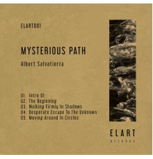 Albert Salvatierra - Mysterious Path