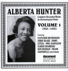 Alberta Hunter - Alberta Hunter Vol. 1 (1921-1923)