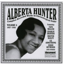Alberta Hunter - Alberta Hunter Vol. 4 (1927-c. 1946)