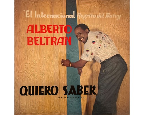 Alberto Beltrán - Quiero Saber