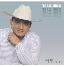 Alberto Castillo - Te Lo Juro