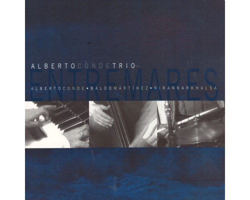 Alberto Conde Trío - Entremares