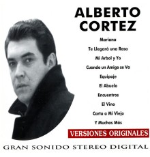 Alberto Cortéz - Alberto Cortez