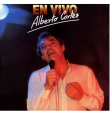 Alberto Cortéz - En vivo (Live 85)