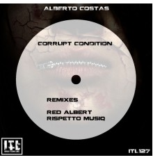 Alberto Costas - Corrupt Condition
