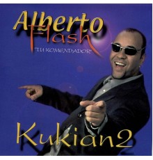 Alberto Flash - Kukian2 (Tu Komendador)