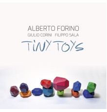 Alberto Forino - Tiny Toys