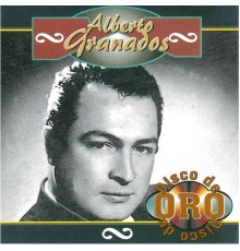 Alberto Granados - Disco de Oro