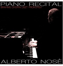 Alberto Nosè - Piano Recital