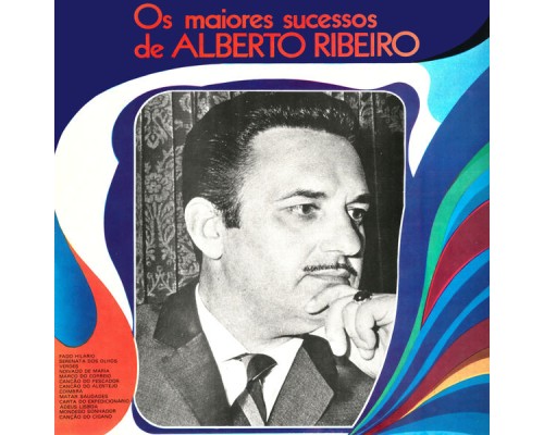 Alberto Ribeiro - Os Maiores Sucessos de Alberto Ribeiro