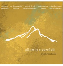 Alberto Rosenblit - Passeando