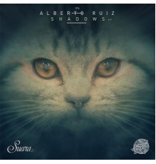 Alberto Ruiz - Shadows - EP