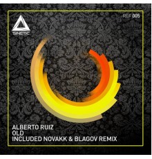 Alberto Ruiz - Old